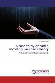 A case study on video encoding via chaos theory