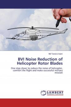 BVI Noise Reduction of Helicopter Rotor Blades