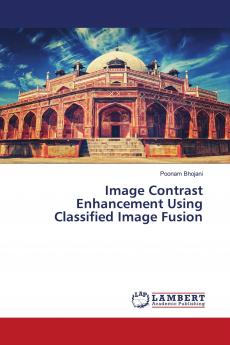 Image Contrast Enhancement Using Classified Image Fusion