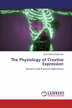 The Physiology of Creative Expression