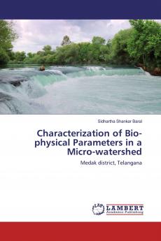 Characterization of Bio-physical Parameters in a Micro-watershed