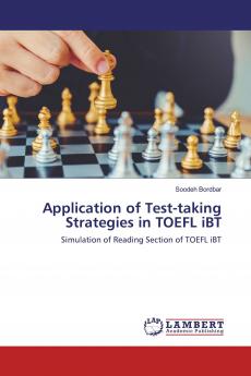 Application of Test-taking Strategies in TOEFL iBT