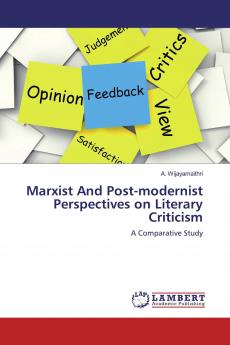 Marxist And Post-modernist Perspectives on Literary Criticism
