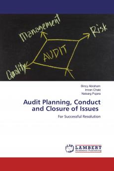 Audit Planning Conduct and Closure of Issues