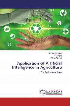 Application of Artificial Intelligence in Agriculture