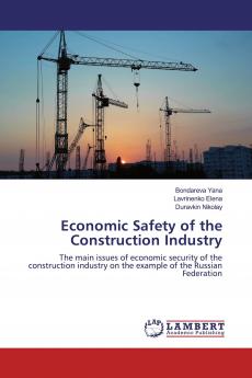 Economic Safety of the Construction Industry
