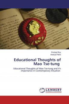 Educational Thoughts of Mao Tse-tung