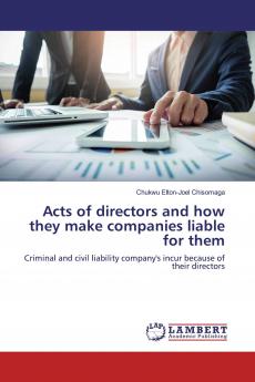 Acts of directors and how they make companies liable for them