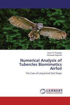 Numerical Analysis of Tubercles Biomimetics Airfoil
