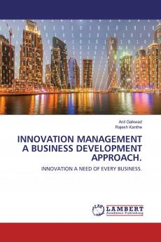 Innovation Management A Business Development Approach