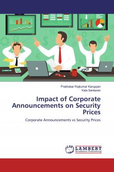 Impact of Corporate Announcements on Security Prices