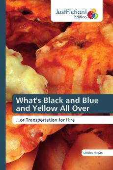 What's Black and Blue and Yellow All Over