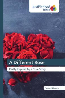 A Different Rose