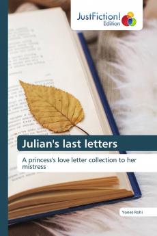 Julian's last letters