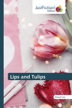 Lips and Tulips