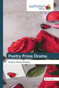 Poetry Prose Drama