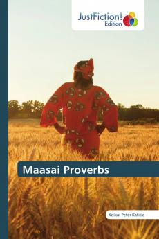 Maasai Proverbs
