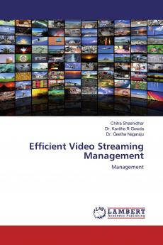 Efficient Video Streaming Management