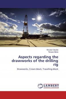 Aspects regarding the drawworks of the drilling rig