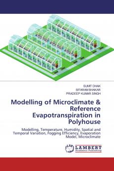 Modelling of Microclimate & Reference Evapotranspiration in Polyhouse
