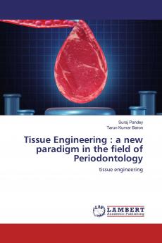 Tissue Engineering : a new paradigm in the field of Periodontology