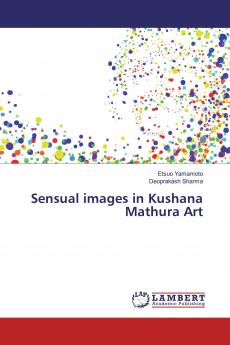 Sensual images in Kushana Mathura Art