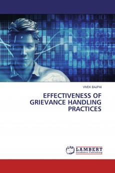EFFECTIVENESS OF GRIEVANCE HANDLING PRACTICES