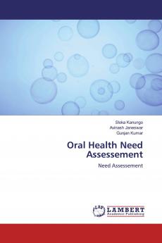 Oral Health Need Assessement