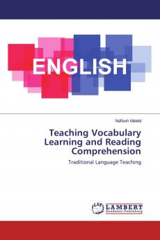 Teaching Vocabulary Learning and Reading Comprehension