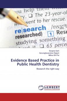 Evidence Based Practice in Public Health Dentistry