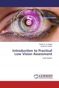 Introduction to Practical Low Vision Assessment