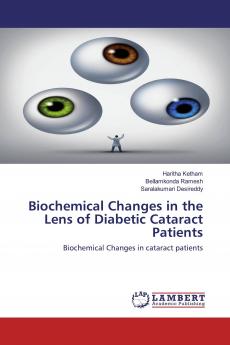 Biochemical Changes in the Lens of Diabetic Cataract Patients