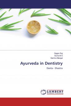 Ayurveda in Dentistry