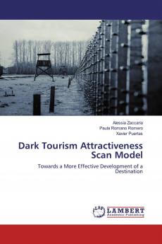 Dark Tourism Attractiveness Scan Model