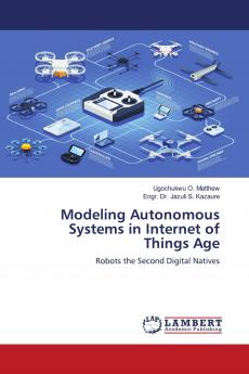 Modeling Autonomous Systems in Internet of Things Age