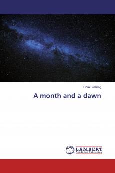 A month and a dawn