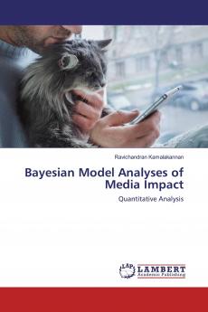 Bayesian Model Analyses of Media Impact