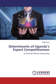 Determinants of Uganda's Export Competitiveness