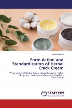 Formulation and Standardization of Herbal Crack Cream