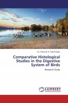 Comparative Histological Studies in the Digestive System of Birds
