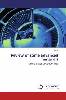 Review of some advanced materials