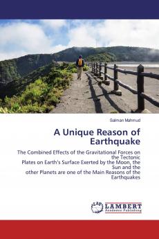 A Unique Reason of Earthquake