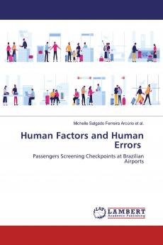 Human Factors and Human Errors