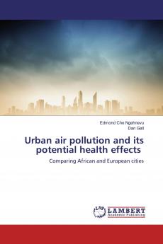 Urban air pollution and its potential health effects
