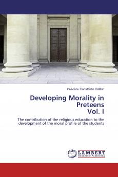 Developing Morality in PreteensVol. I