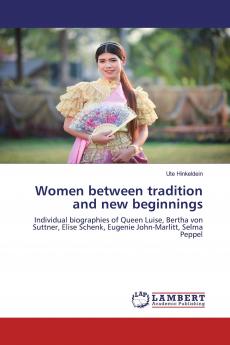 Women between tradition and new beginnings