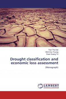 Drought classification and economic loss assessment