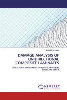 DAMAGE ANALYSIS OF UNIDIRECTIONALCOMPOSITE LAMINATES