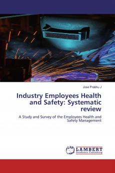 Industry Employees Health and Safety