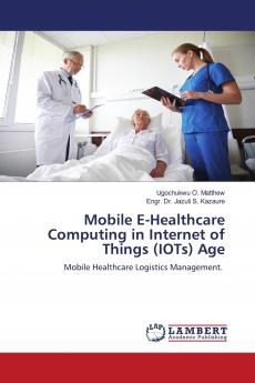 Mobile E-Healthcare Computing in Internet of Things (IOTs) Age